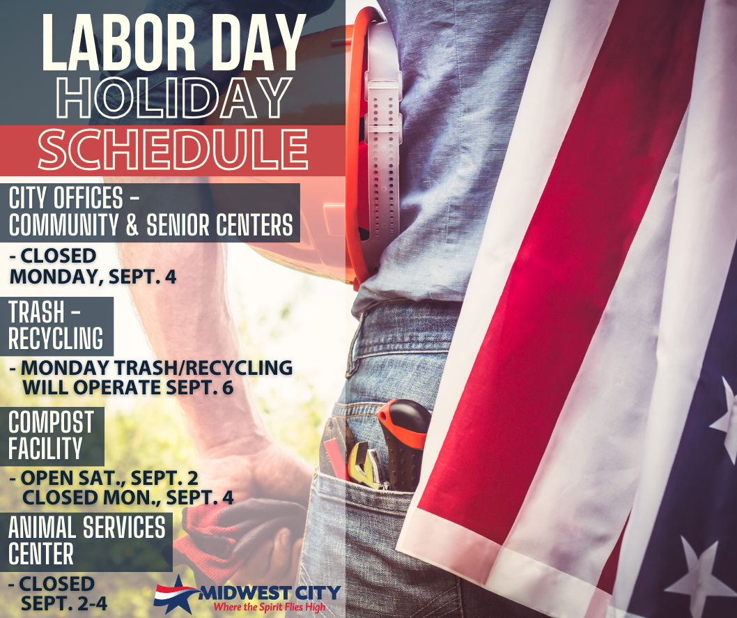 Labor Day Holiday Schedule 2023 Midwest City Oklahoma
