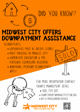 Did you know Midwest City Offers Downpayment Assistant For more information call 405-739-1221