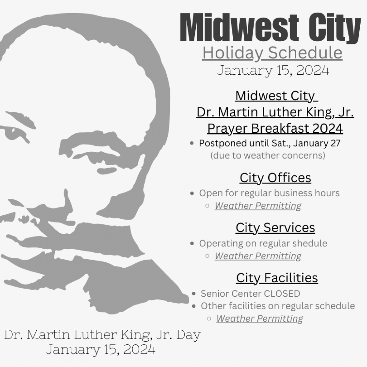 Dr. Martin Luther King Jr. Midwest City Holiday Schedule 2024